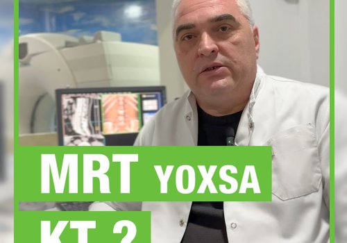 MRT yoxsa KT ?